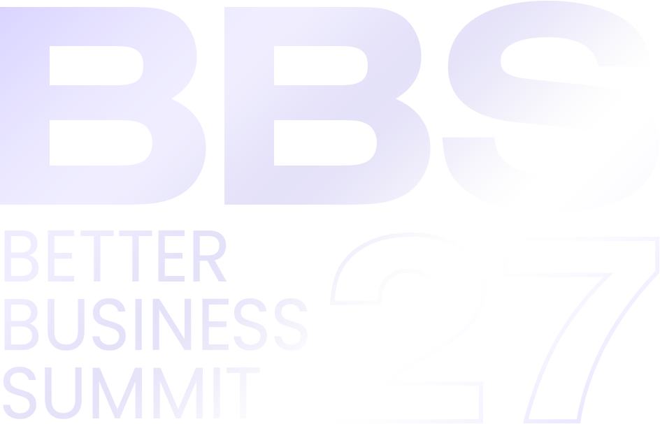 Better Business Summit 2027