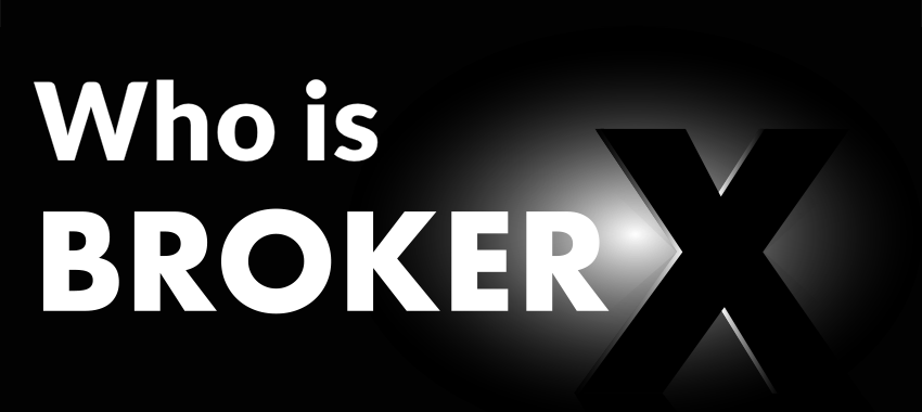 Who is Broker-X?